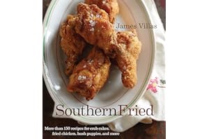 Southern Fried: More Than 150 recipes for Crab Cakes, Fried Chicken, Hush Puppies, and More