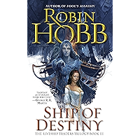 Ship of Destiny (Liveship Traders Trilogy Book 3) book cover Ship of Destiny (Liveship Traders Trilogy Book 3) book cover
