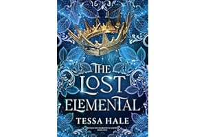 The Lost Elemental (Royals of Kingwood Academy Book 1)