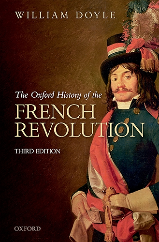 Download The Oxford History of the French Revolution (English Edition) PDF