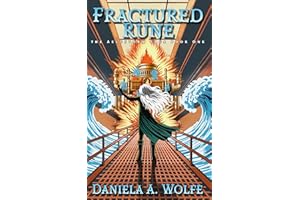 Fractured Rune: The Aeldstorm Saga Book One