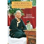 The Crystal and the Way of Light: Sutra, Tantra, and Dzogchen (Tibetan Buddhist Philosophy)