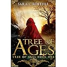 Tree of Ages (The Tree of Ages Series Book 1)