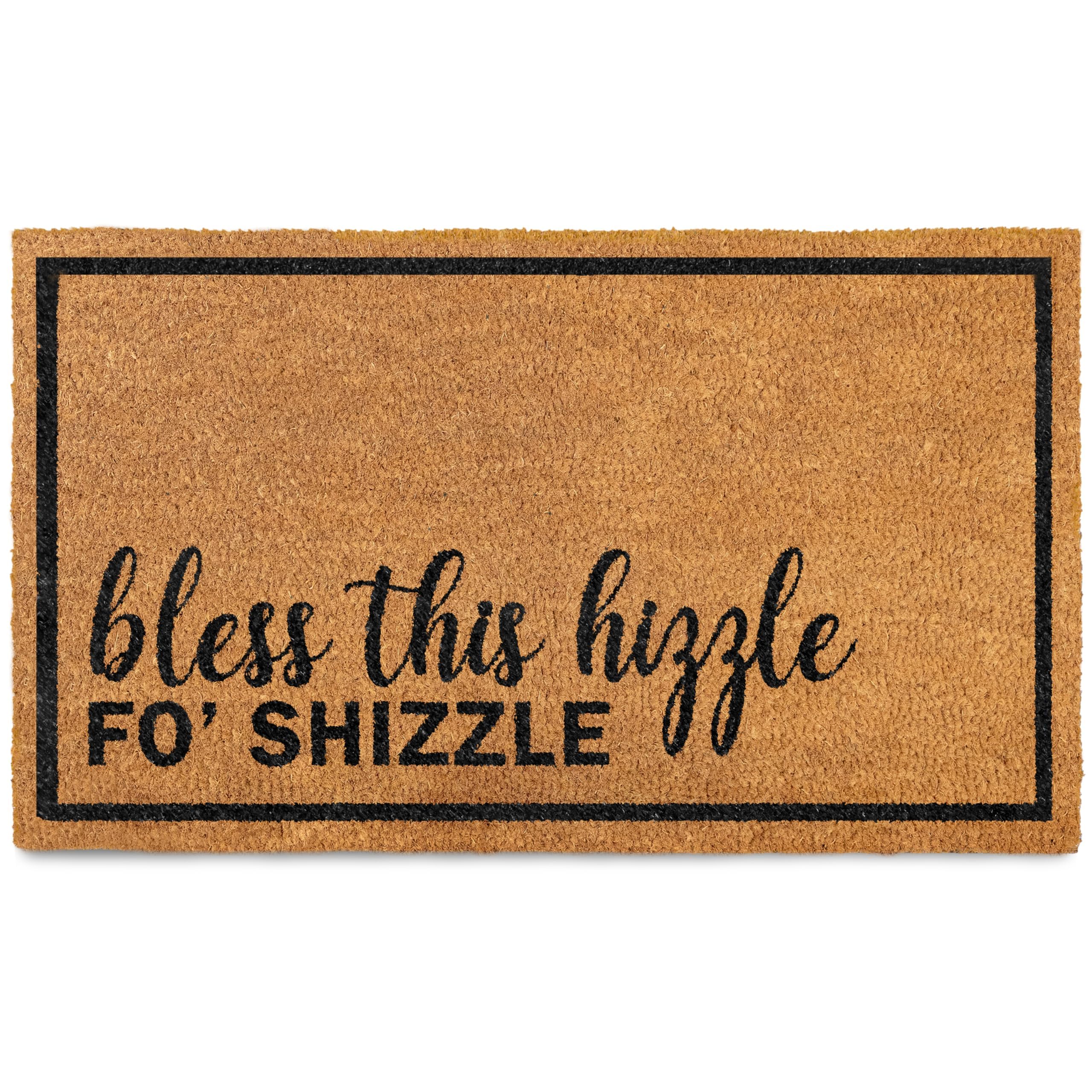 Photo 1 of Bless This Hizzle Fo Shizzle Door Mat 30x17 Inch, Funny Doormat for Covered Outside Area, Welcome Mat Coir Decor w/Non-Slip PVC Backing