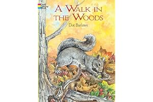 A Walk in the Woods (Dover Nature Coloring Book)