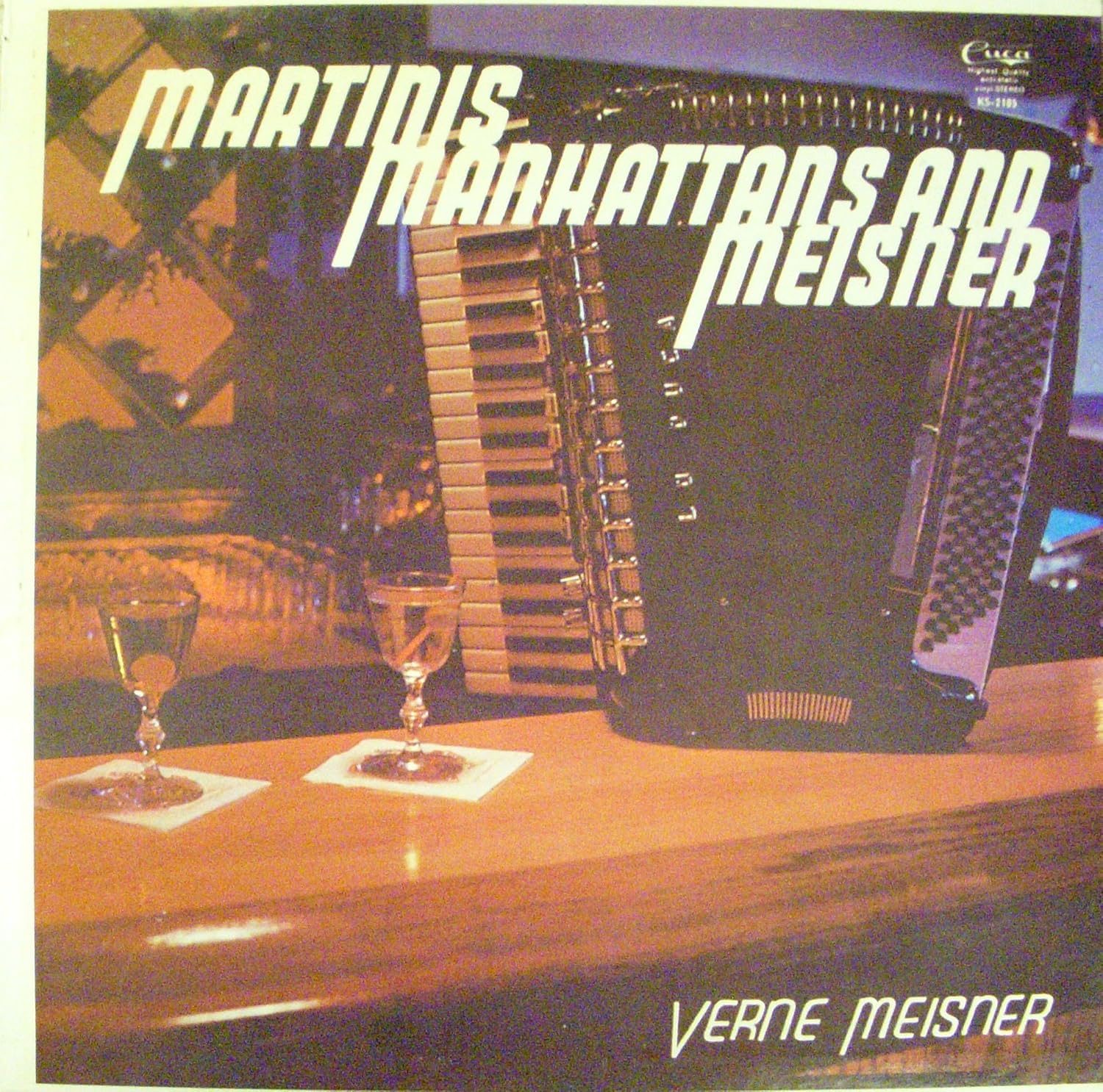  Martinis Manhattans and Meisner Music