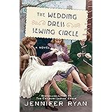 The Wedding Dress Sewing Circle: A Novel