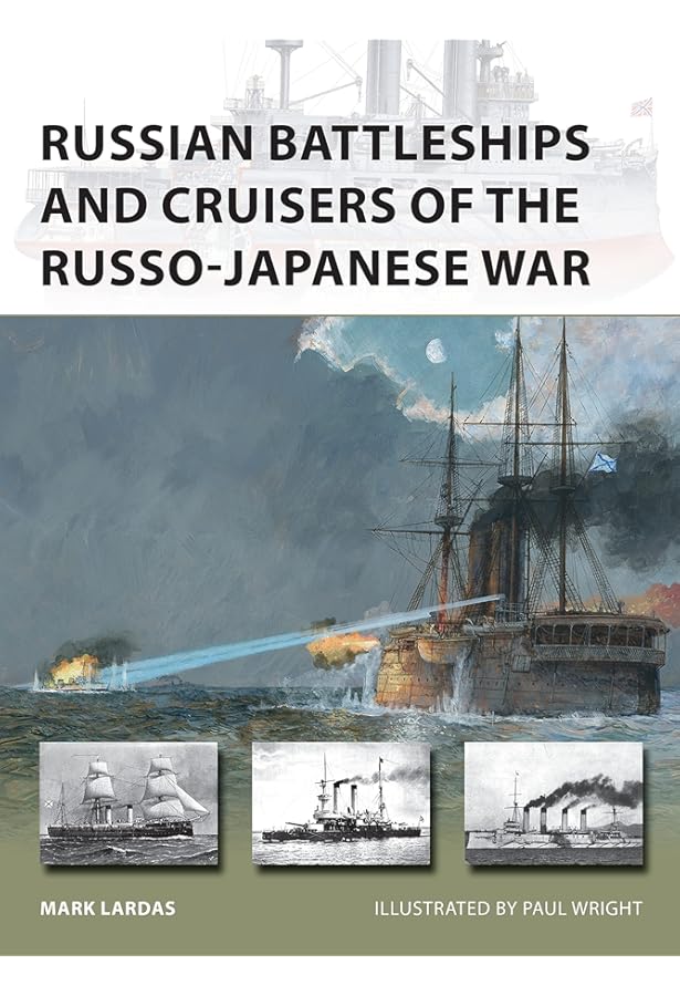 The Imperial Japanese Navy of the Russo-Japanese War (New Vanguard