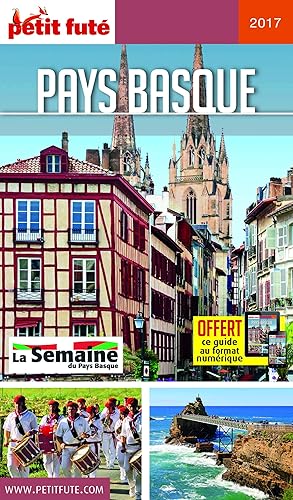Download Guide Pays Basque 2017 Petit Futé PDF