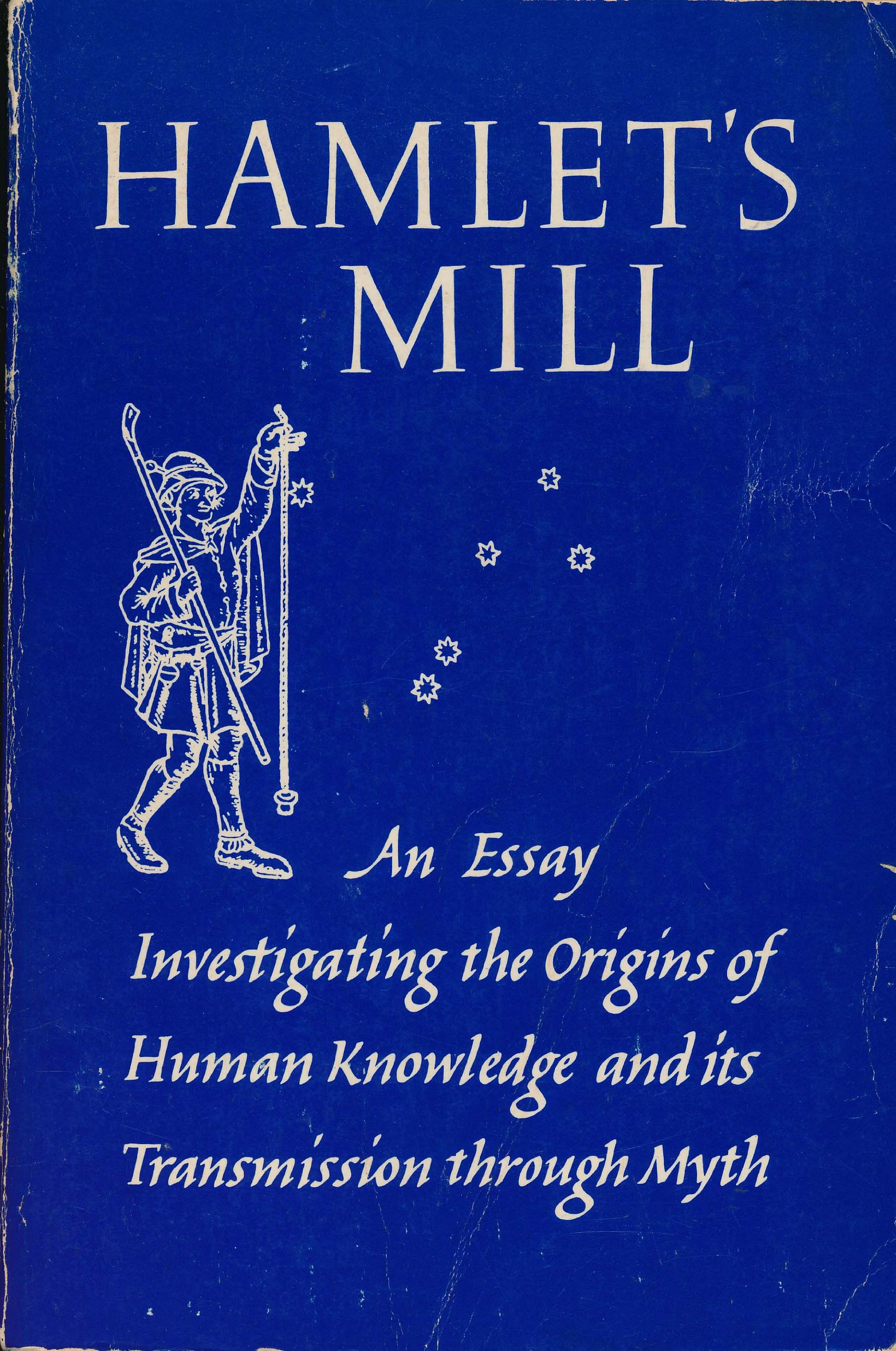 Giorgio de Santillana, Hertha von Dechend Hamlet's Mill