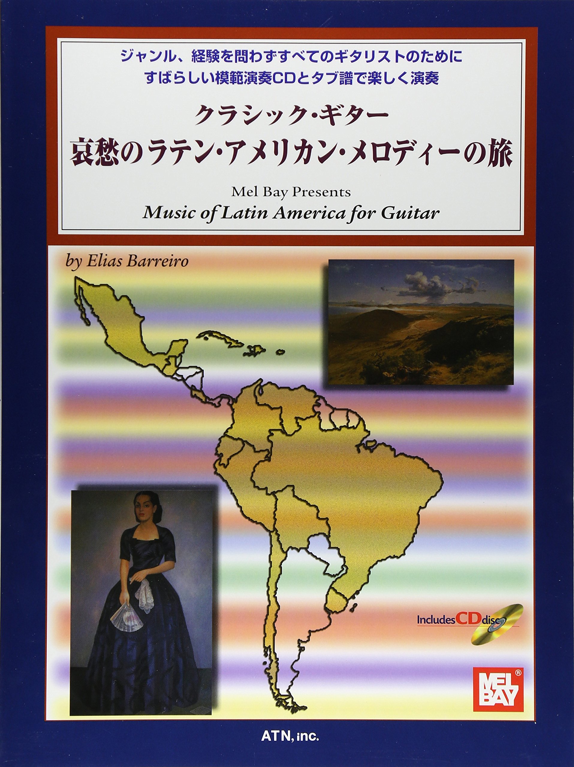 タブ譜付 クラシックギター 哀愁のラテンアメリカンメロディーの旅 模範演奏cd付 By Elias Barreiro 石川 政実 E Barreiro 本 通販 Amazon
