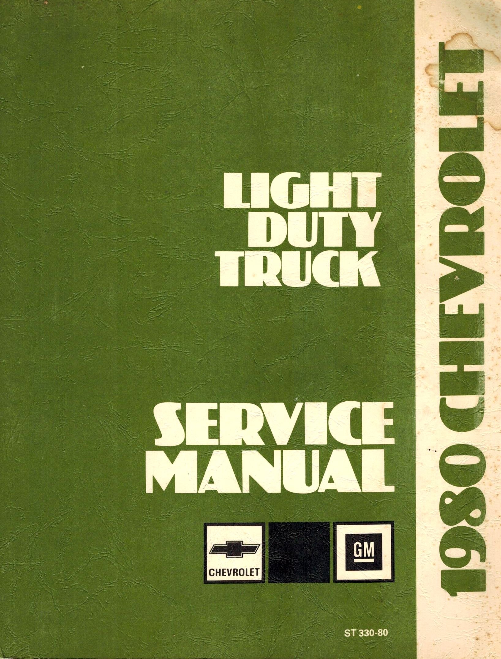 1980 Chevrolet Light Duty Truck (Series 10-35) Chassis Service Manual (ST  330-80) Paperback – 1979