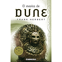 El mesías de Dune (Las crónicas de Dune 2) (Spanish Edition) book cover El mesías de Dune (Las crónicas de Dune 2) (Spanish Edition) book cover
