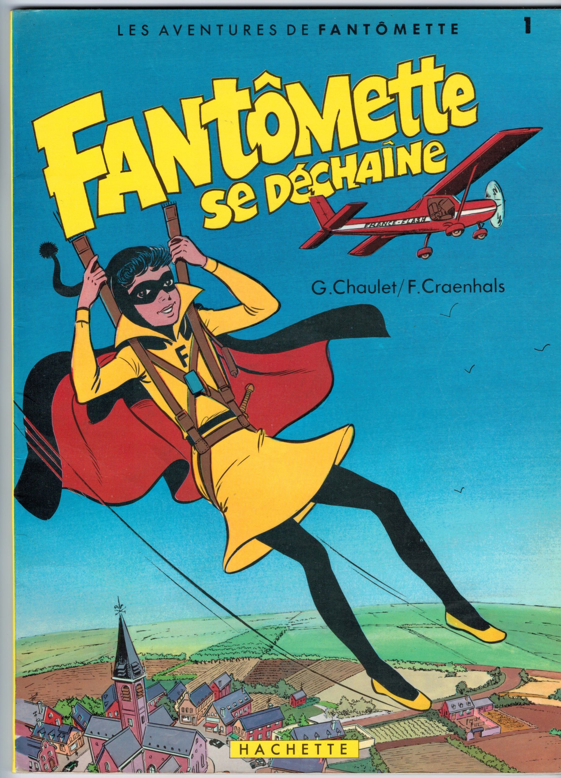 Fantomette Se Dechaine D Apres Le Roman Fantomette Fait Tout Sauter De Georges Chaulet Amazon Com Books