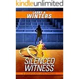 Silenced Witness (Jessie Black Legal Thrillers Book 6)