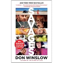Savages: A Novel: Winslow, Don: 9781451667158: Amazon.com: Books