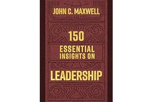 150 Essential Insights on Leadership