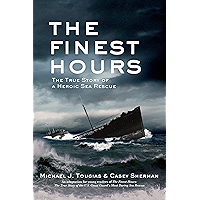 The Finest Hours (Young Readers Edition): The True Story of a Heroic Sea Rescue (True Rescue Series) book cover The Finest Hours (Young Readers Edition): The True Story of a Heroic Sea Rescue (True Rescue Series) book cover