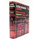 Stories Not For the Nervous