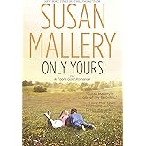 Only Yours (Fool's Gold, Book 5)