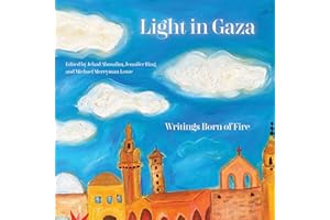 Light in Gaza: Writings Born of Fire