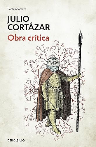 Download Obra crítica Cortázar / Cortazar's Critical Works PDF