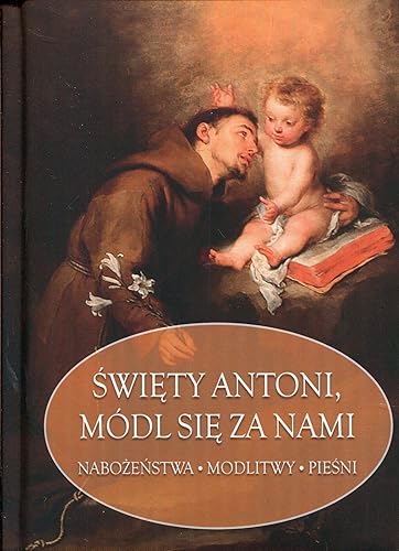 Download Swiety Antoni, modl sie za nami PDF