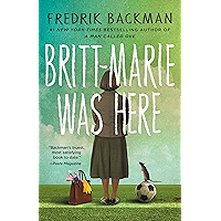 Britt-Marie Was Here: A Novel book cover