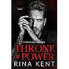 Throne of Power: An Arranged Marriage Mafia Romance (Throne Duet Book 1)