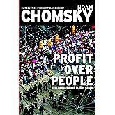 Profit Over People: Neoliberalism & Global Order
