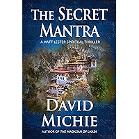 The Secret Mantra (A Matt Lester Spiritual Thriller Book 2) book cover