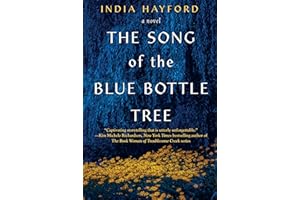 The Song of the Blue Bottle Tree