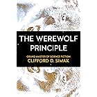 The Werewolf Principle