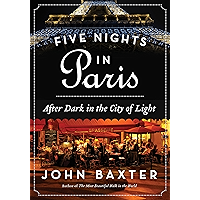 Five Nights in Paris: After Dark in the City of Light book cover