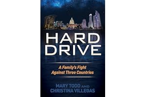 Hard Drive: A Family's Fight Against Three Countries