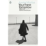 Your Face Tomorrow, Volume 2: Dance and Dream (Penguin Modern Classics)