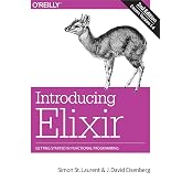 Introducing Elixir: Getting Started in Functional Programming