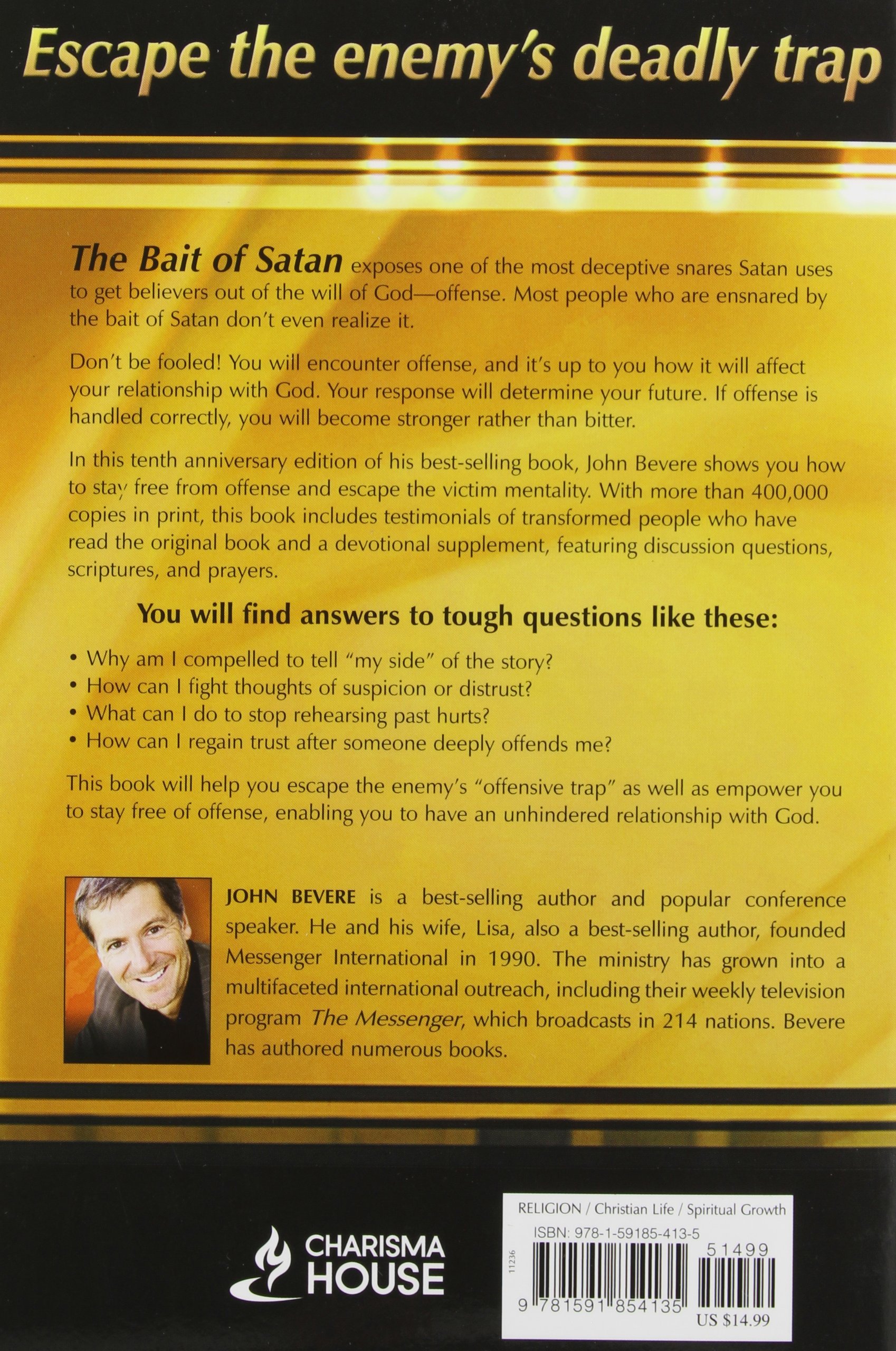 The Bait Of Satan Living Free From The Deadly Trap Of - 