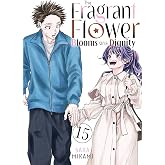 The Fragrant Flower Blooms With Dignity 15
