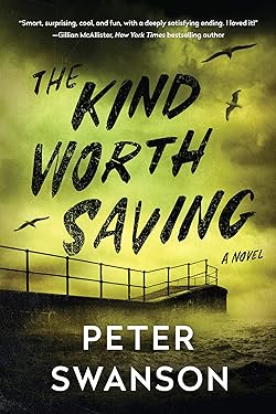 The Kind Worth Saving