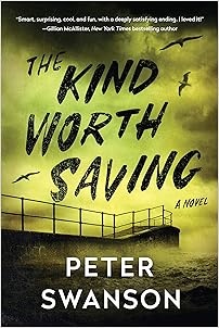 The Kind Worth Saving