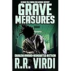 Grave Measures (The Grave Report Book 2)