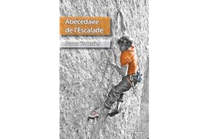 Abécédaire de l'Escalade (French Edition)