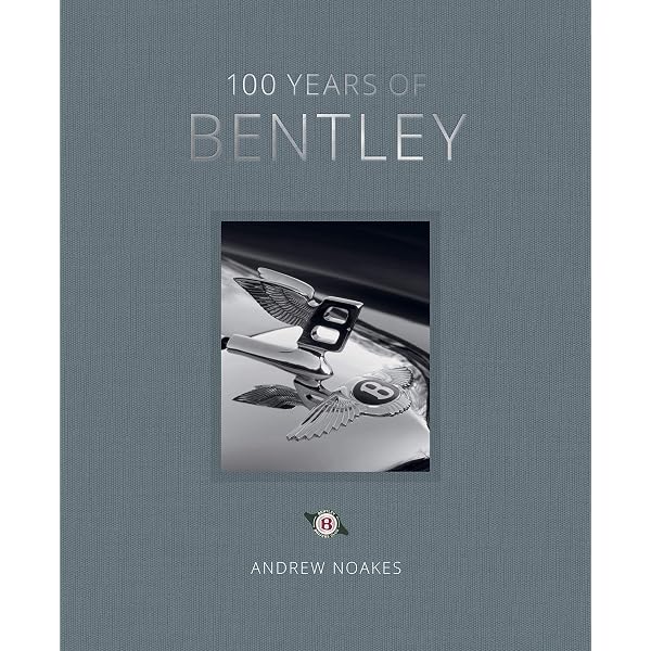 Bentley Cars 1933 to 2020: A Pictorial History, Taylor, James