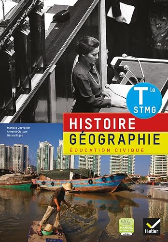 Download Histoire-Géographie Education Civique Tle STMG éd. 2013 - Manuel de l'élève PDF
