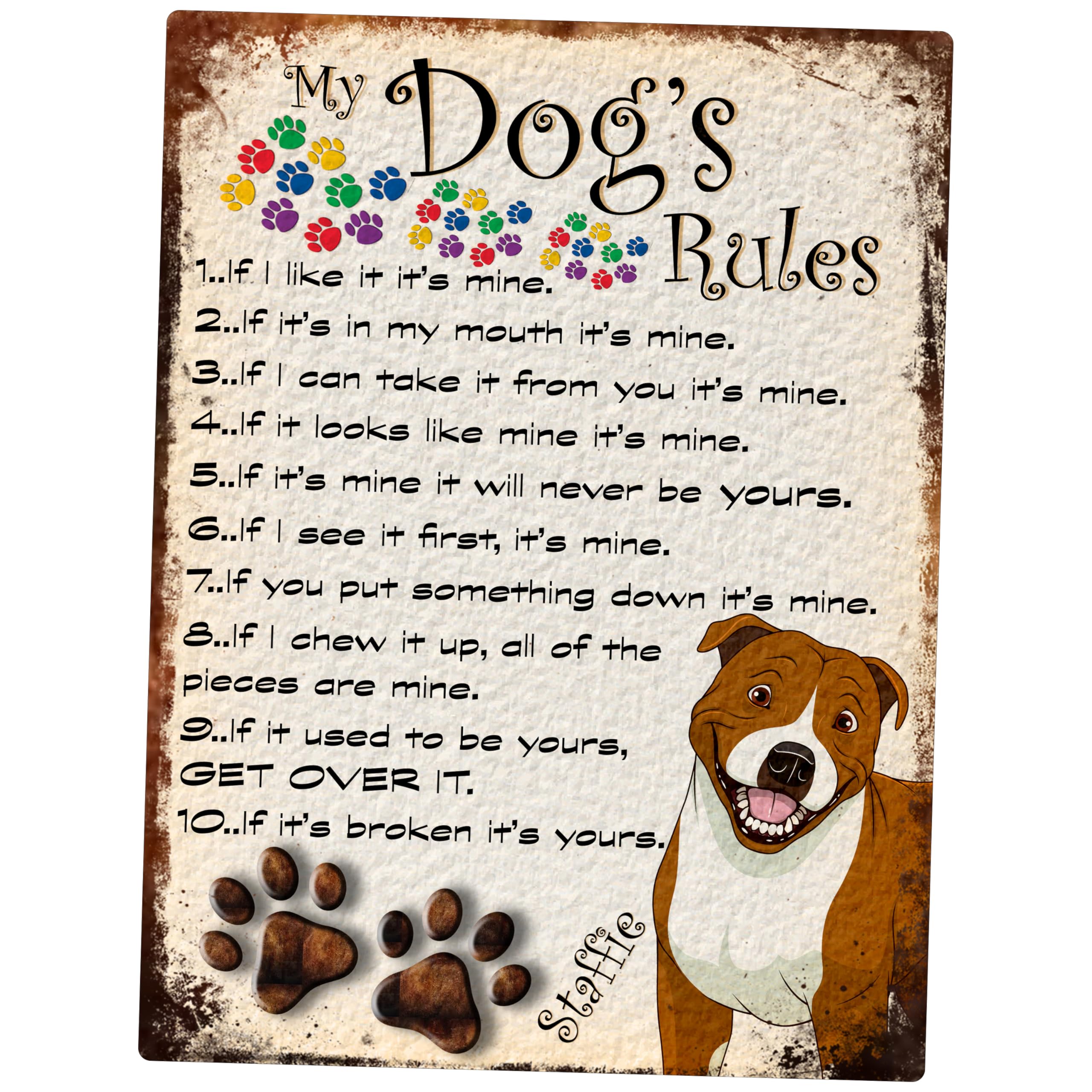 MY DOG'S RULES RETRO STYLE METAL TIN STAFFIE SIGN/PLAQUE THEME 10" X 8" (128DRM)