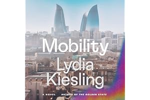 Mobility: A Novel