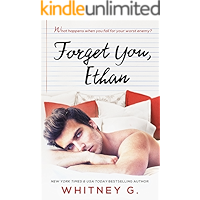 Forget You, Ethan: An Enemies to Lovers Romance