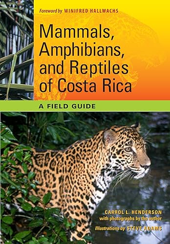 Download Mammals, Amphibians, and Reptiles of Costa Rica: A Field Guide PDF