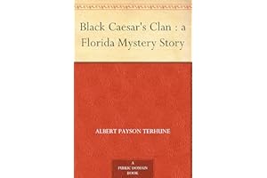 Black Caesar's Clan : a Florida Mystery Story
